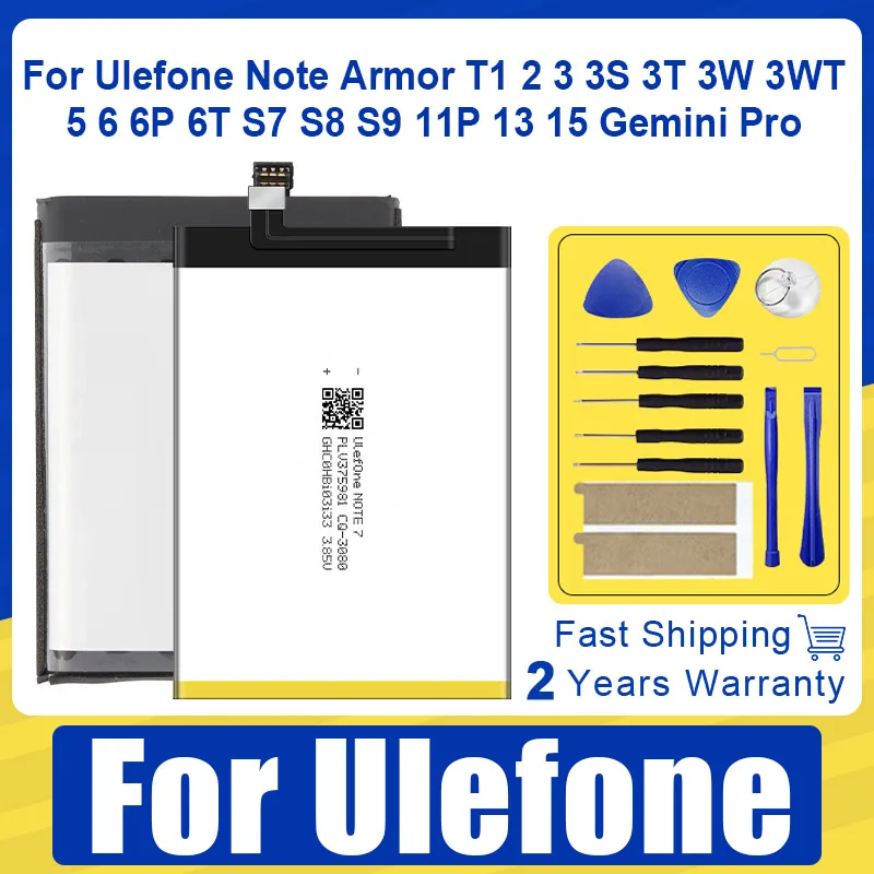 

S9Pro Armor3 Armor13 Armor15 Note11P Battery For Ulefone Note Armor T1 2 3 3S 3T 3W 3WT 5 6 6P 6T S7 S8 S9 11P 13 15 Gemini Pro