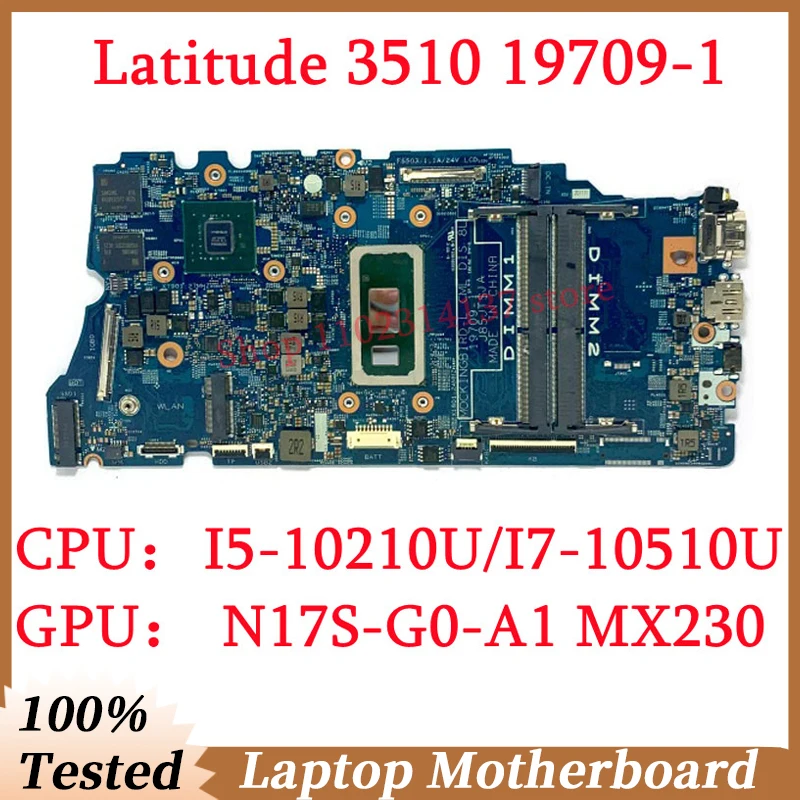 Für dell 3510 CN-03C8WJ 03 c8wj CN-0G9T8F 0 g9t8f mit I5-10210U/I7-10510U cpu 19709-1 Laptop Motherboard N17S-G0-A1 100% getestet ok