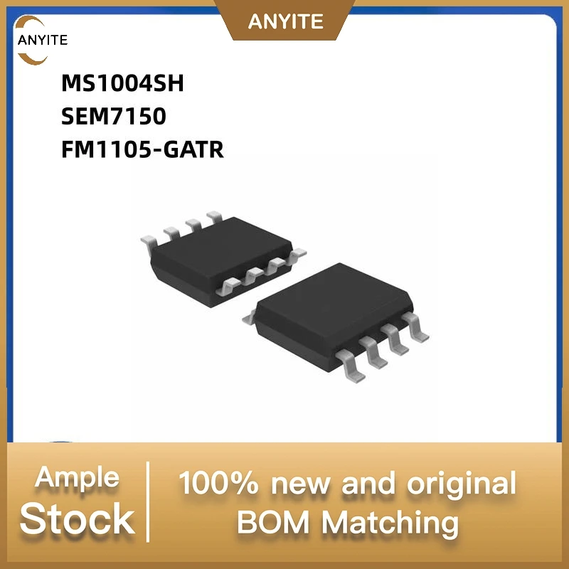 

НОВИНКА, 10 ШТ./ПАРТИЯ MS1004 MS1004SH MS1004S 1004 SEM7150 7150 S7150 FM1105-GA FM1105-GATR FM1105 FM1105GATR SOP-8