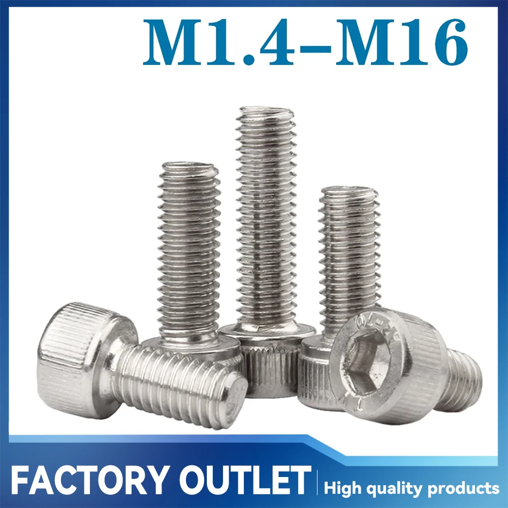 10pcs M1.4 M1.6 M2 M2.5 M3 M4 M5 M6 M8 M10 M12 M14 M16 A2-70 DIN912 Stainless Steel 304 Hex Socket Cap Head Screw