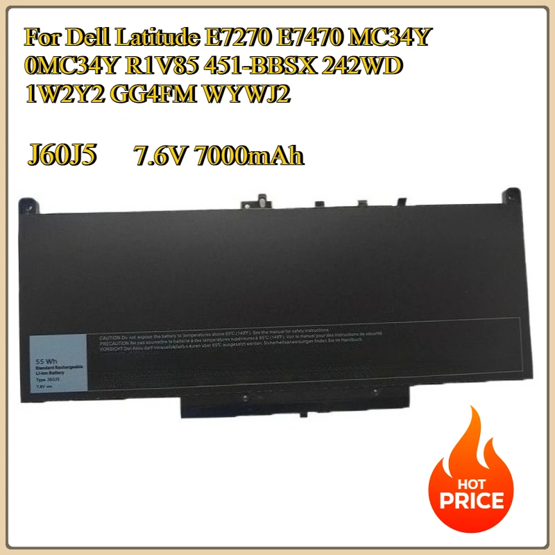 

New J60J5 Replacement Battery 7.6V 7000mAh For Dell Latitude E7270 E7470 MC34Y 0MC34Y R1V85 451-BBSX 242WD 1W2Y2 GG4FM WYWJ2