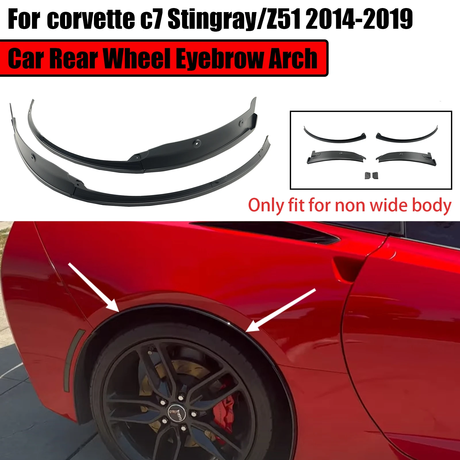 

A Pair For Chevrolet Corvette c7 Stingray/Z51 2014-2019 Car Rear Fender Flares Extensions Wheel Eyebrow Arch Arches Molding Tri