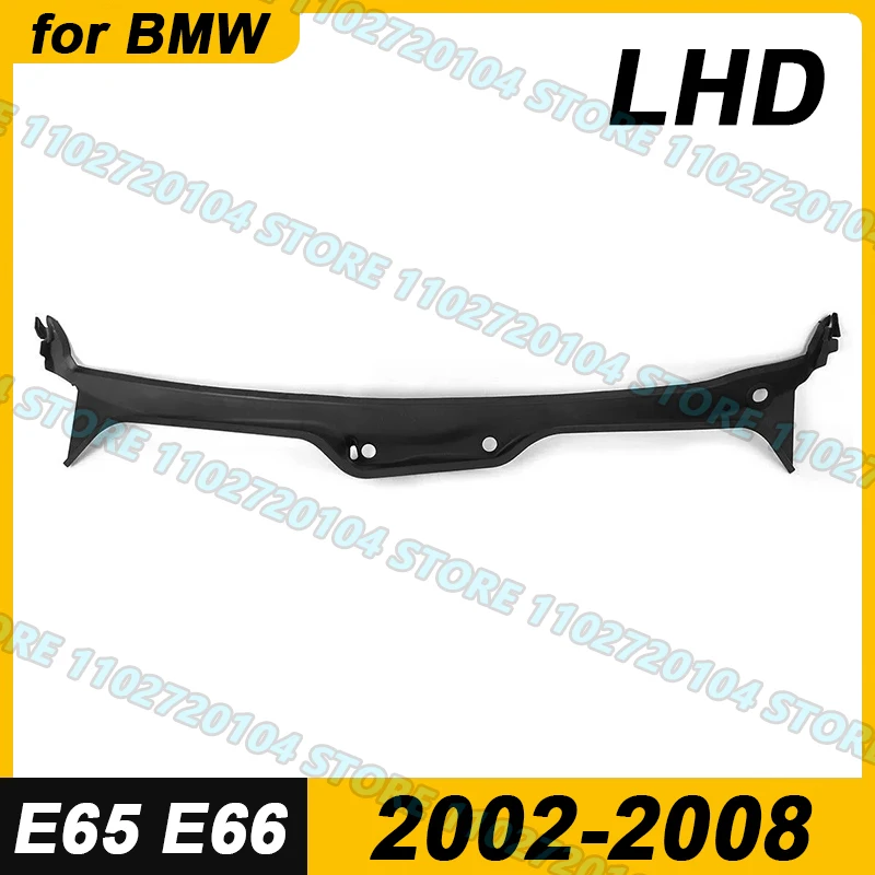 

for 2002-2008 E65 E66 LHD BMW Windshield Wiper Cowl Panel Cover 745i 745Li 750i 750Li 760i 760Li Alpina B7 51717065284