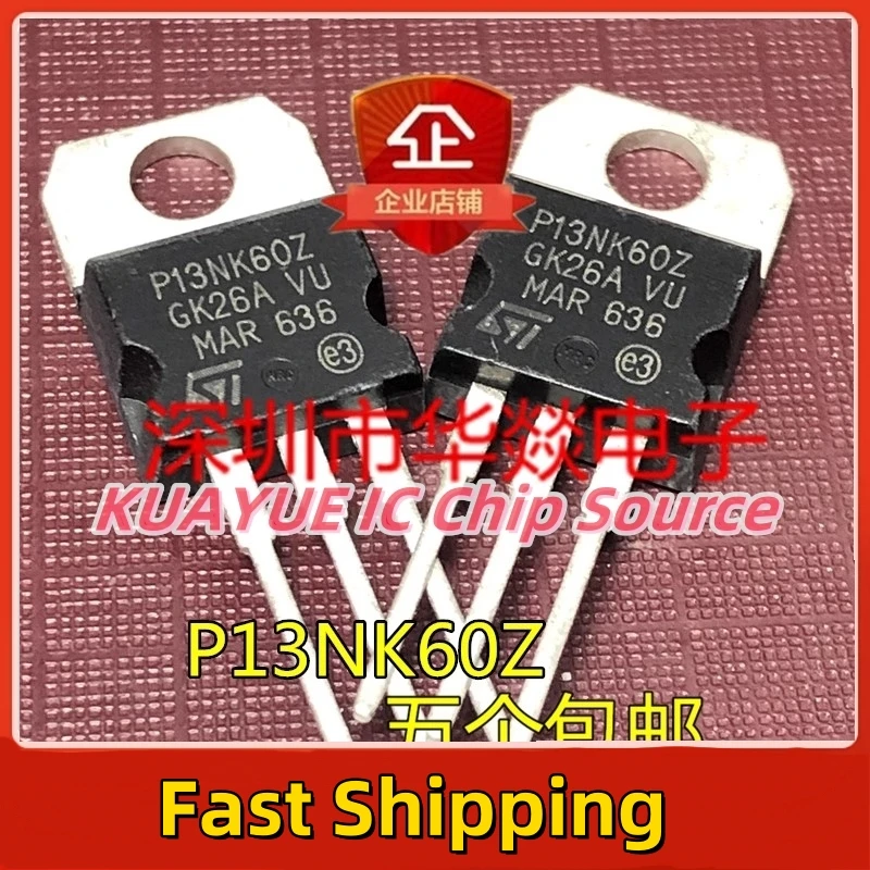 10PCS-30PCS/ P13NK60Z  STP13NK60Z   TO-220 600V 2.4A  Fast Shipping Quality Guarantee