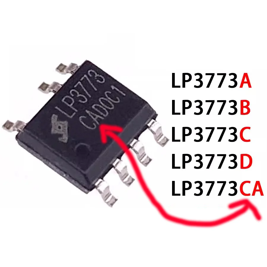 

10PCS LP3773 LP3773A LP3773B LP3773C LP3773D LP3773CA SOP-7 New Original Chip