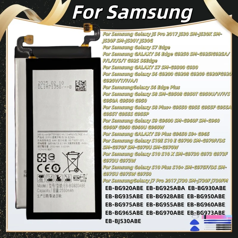 Brand battery For Samsung Galaxy S6 S6 Edge/Plus S7 S7 Edge S8 S8 Plus+ S9 S9 Plus S10 S10E S10 Plus J5 Pro J7 Pro +Free Tools