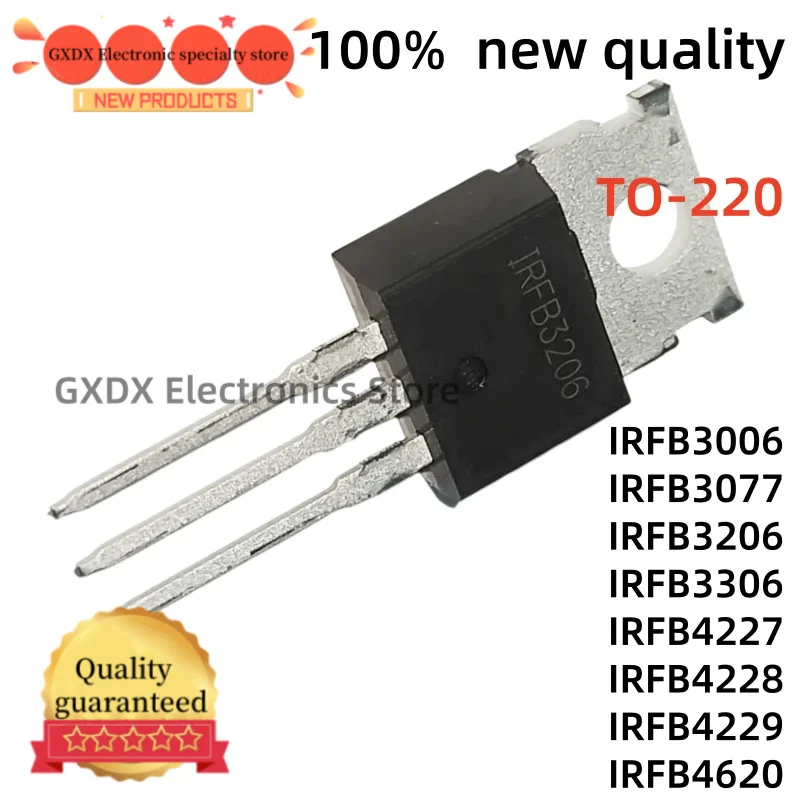 10-20pcs 100% new IRFB4620 IRBF IRFB4227PBF IRFB3006 IRFB3077 IRFB3206 IRFB3306 IRFB4227 IRFB4228 IRFB4229 TO-220 MOSFET