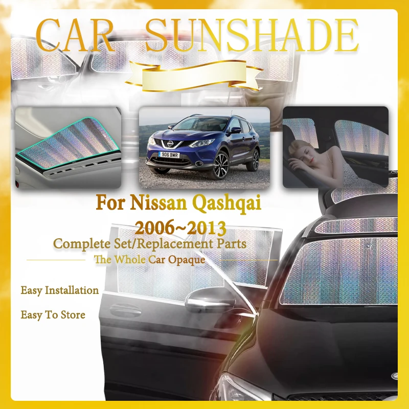 For Nissan Qashqai Dualis J10 2006~2013 Car Window Sunshade Pad Sun Coverage Windshields Skylight Window Covers Auto Accessories