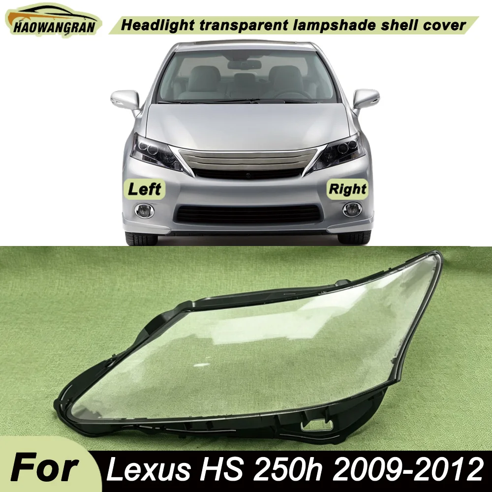 

Front Headlamp Lamp Cover Transparent Headlight Shell Lens Plexiglass Replace The Original Lampshade 2009-2012 For Lexus HS 250h