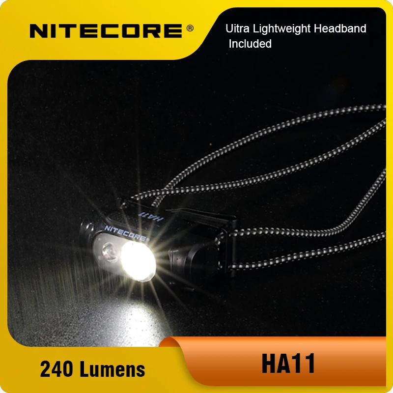 NITECORE HA11 flashlight 240 Lumens headlight , Uitra Lightweight Headband Included，Chinese outer packaging