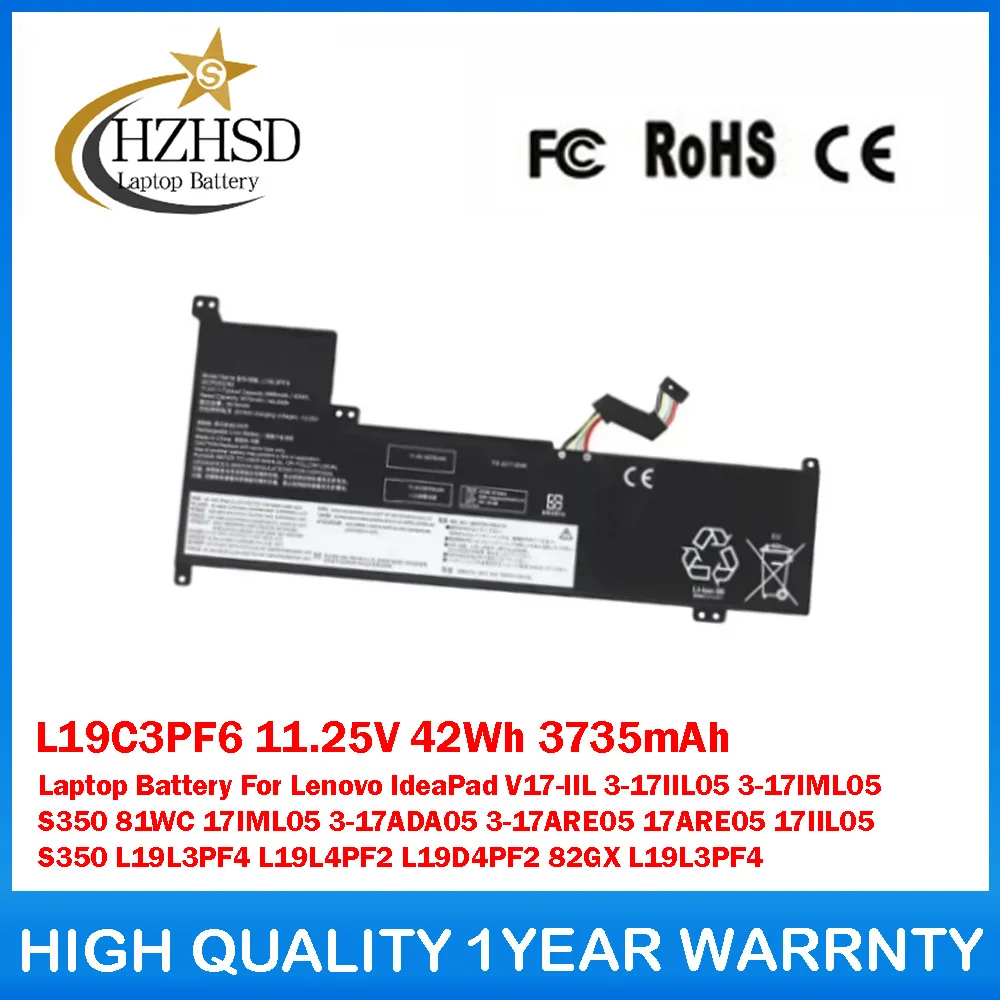 

L19C3PF6 11,25 В 42 Втч 3735 мАч Аккумулятор для ноутбука Lenovo IdeaPad V17-IIL 3-17IIL05 3-17IML05 S350 81WC 17IML05 3-17ADA05 3-17ARE05