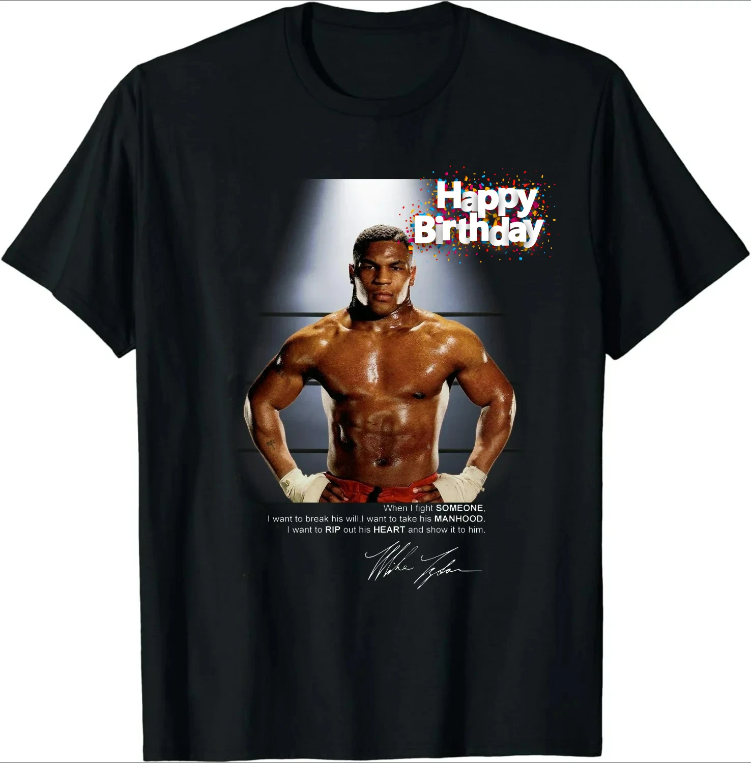Boxing  Mike Tyson Famous Quotes Signature Boxing Fans T-Shirt New 100% Cotton O-Neck Short Sleeve Casual Mens T-shirt