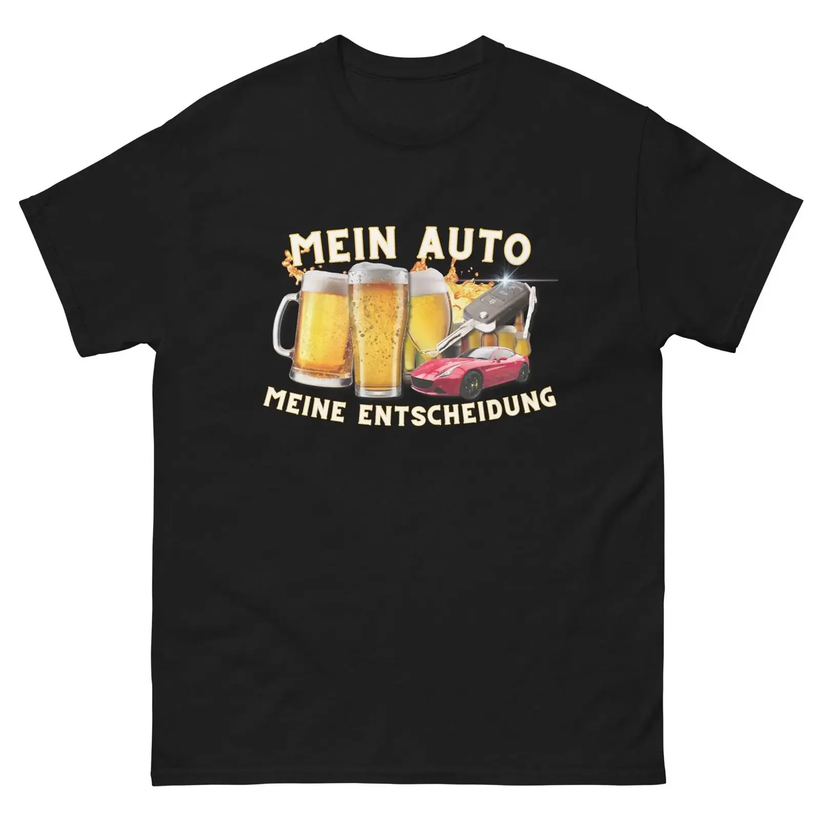 My Car Decision T Shirt Funny Fun Party Festival for Men and Women Saying vintage Washed Breathable Soft designer clothes