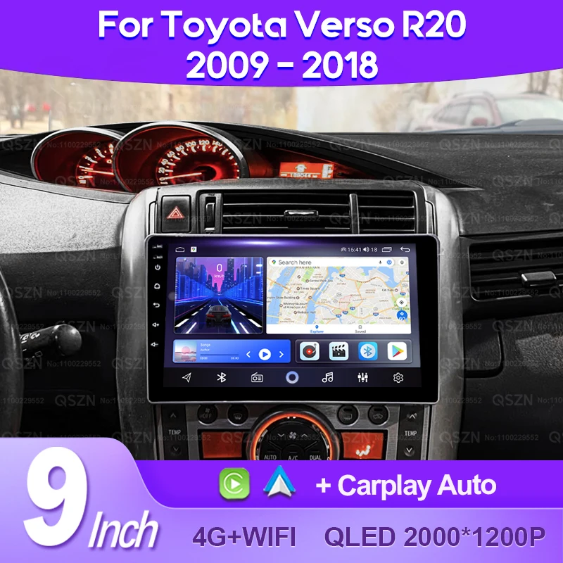 QSZN For Toyota Verso R20 2009 - 2018 Car Radio Android 13 Multimedia Video Player AI Voice CarPlay Auto Head Unit 4G 2K QLED