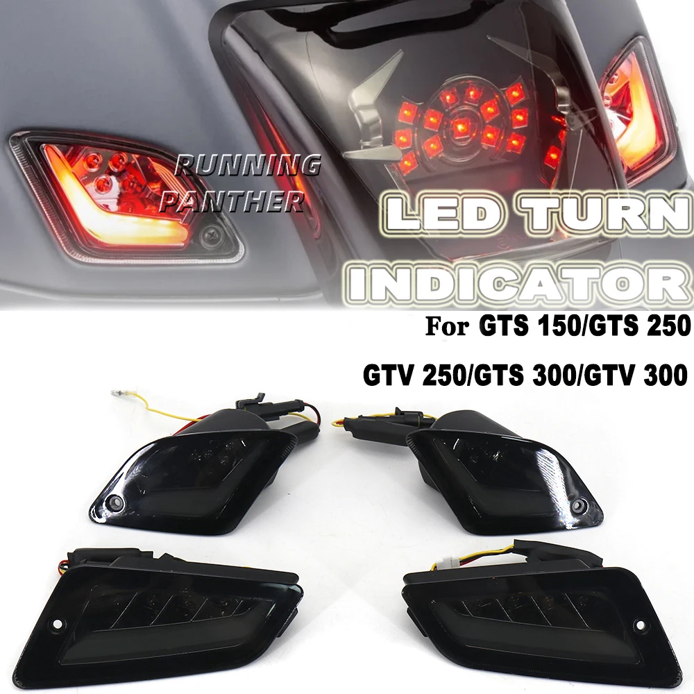 

New For GTS300 GTS 300 GTS250 GTS150 Lamp Motorcycle LED Turn Signal Indicators Light Front&Rear Blinker GTV250 GTV300