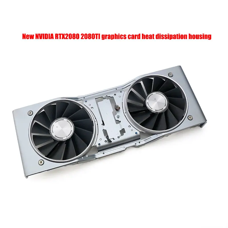 NVIDIA GeForce RTX2080 2080TI graphics card cooling case for NVIDIA public edition is brand new