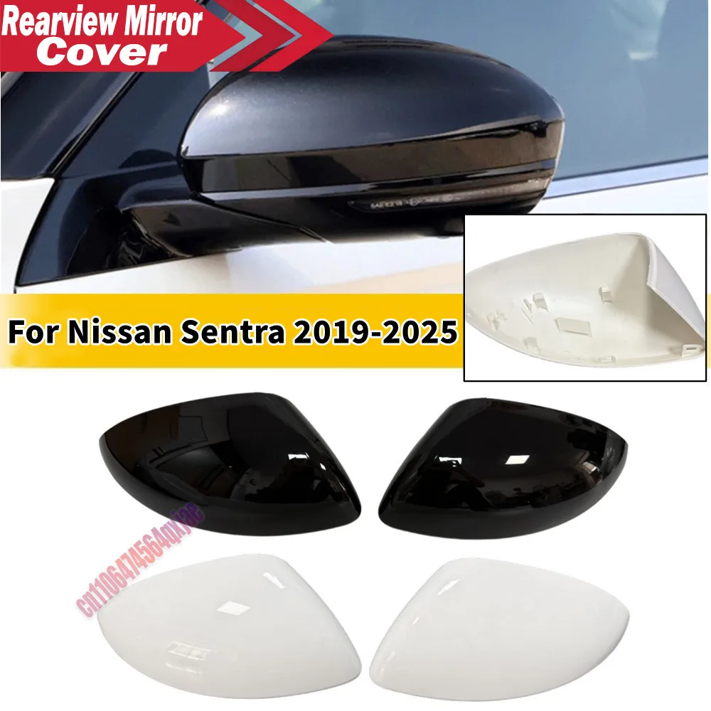For Nissan Sentra 2019-2025 ABS Car Rearview Side Mirror Cover Wing Cap Exterior Door Housing Trim Replacement Parts