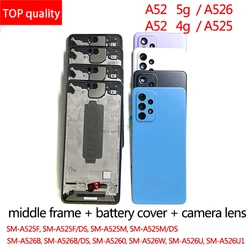 new For Samsung A52 4G/5G SM-A525 SM-A526 Phone Screen Plate Panel LCD Bezel Front Frame Housing Middle Chassis back Repair Part