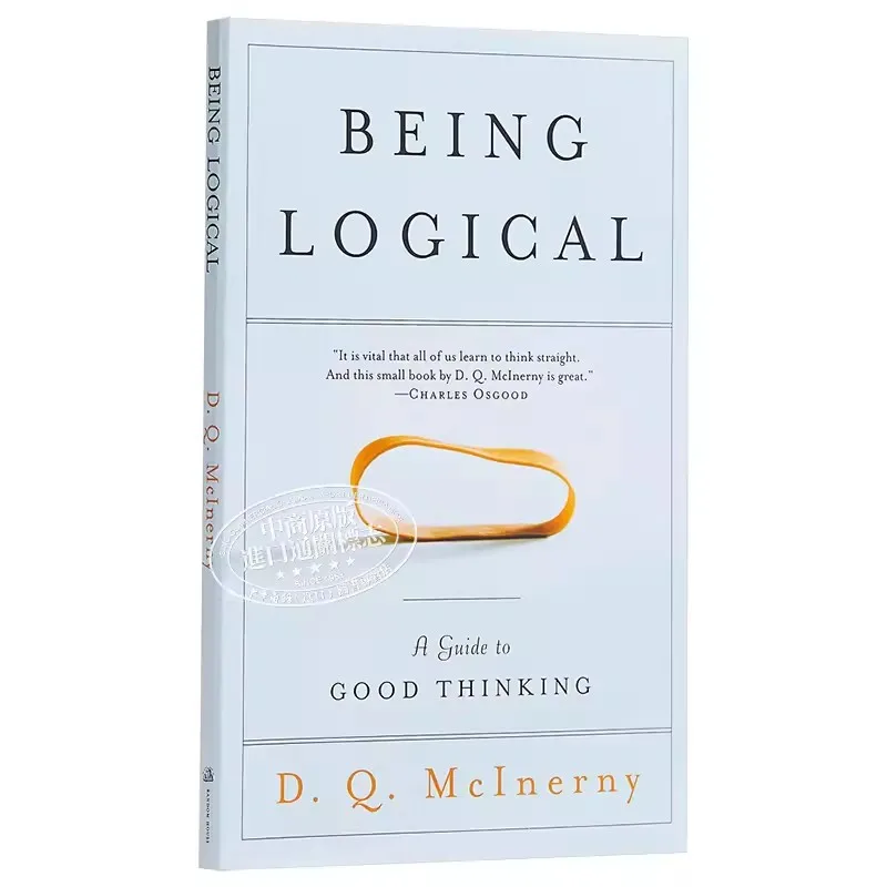 Being Logical By D.Q. Mcinerny A Guide To Good Thinking Science Philosophy Literature English Reading Books