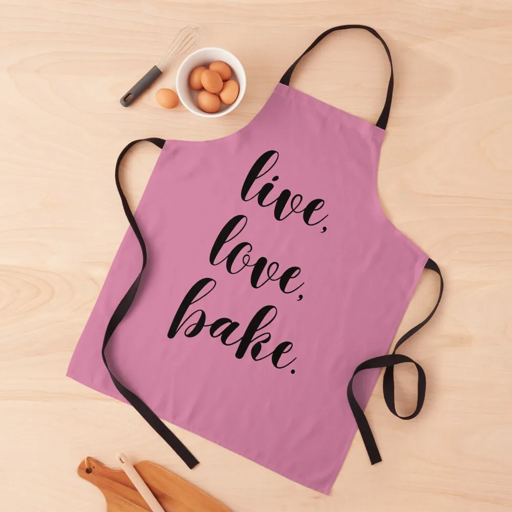 

live love bake Apron chef for man Things For Home And Kitchen Kitchen on the wall Kitchen Women Apron