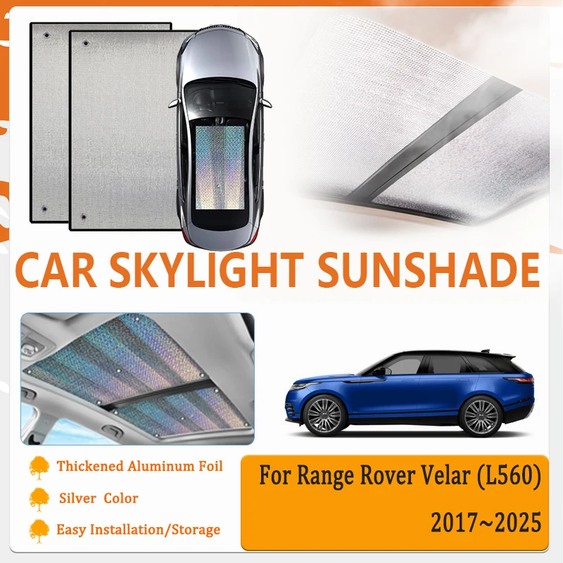 Car Skylight Window Sunshades For Land Rover Range Rover Velar L560 2017~2025 Anti-UV Sun Windshields Visors Shields Accessories