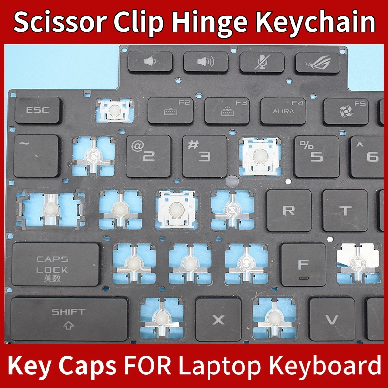 استبدال Keycap مفتاح المفصلي ل ASUS ROG Zephyrus G16 (2024) G14 GA403U GA605 GA605WV لوحة مفاتيح الكمبيوتر المحمول مفتاح ومقاطع KeyCap المفصلي #1
