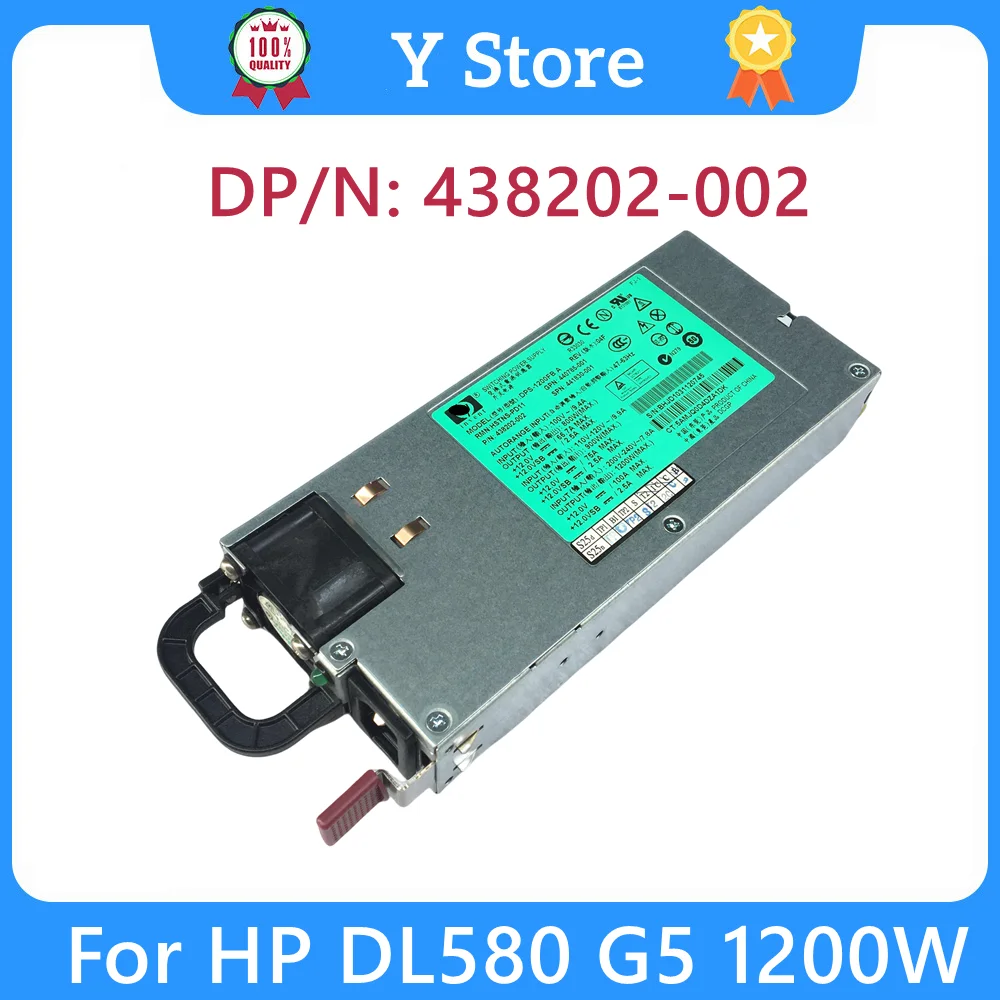 Y PROriginal pour DPS-1200FB d'alimentation du serveur HP DL580 G5 1200W A HSTNS-PD11 438202 438202