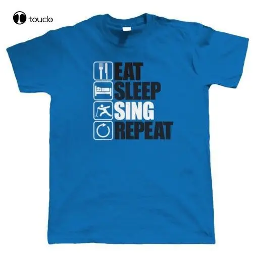 Hot Sale Eat Sleep Sing Repeat, Mens Funny, Vocals T Shirt, Gift Dad 100% Cotton Tee Shirt Custom aldult Teen unisex unisex