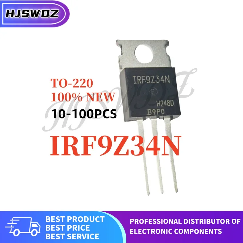 10-100PCS IRF9Z34N F9Z34N IRF9Z34NPBF TO-220 MOSFET Field effect tube Brand New In Stock