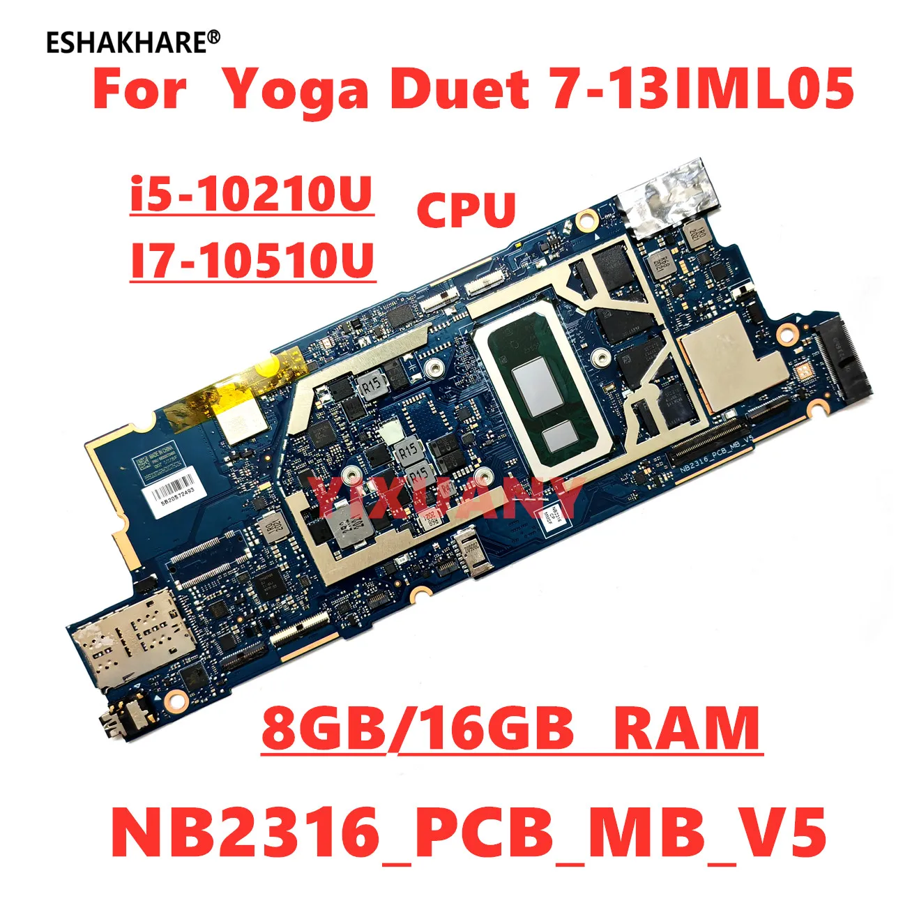 NB2316-PCB-MB-V5 dla Lenovo Yoga Duet 7-13 iml05 Notebook płyta główna NB2316 z I5/ I7 10th Gen cpu 8G/16G RAM 100% praca testowa