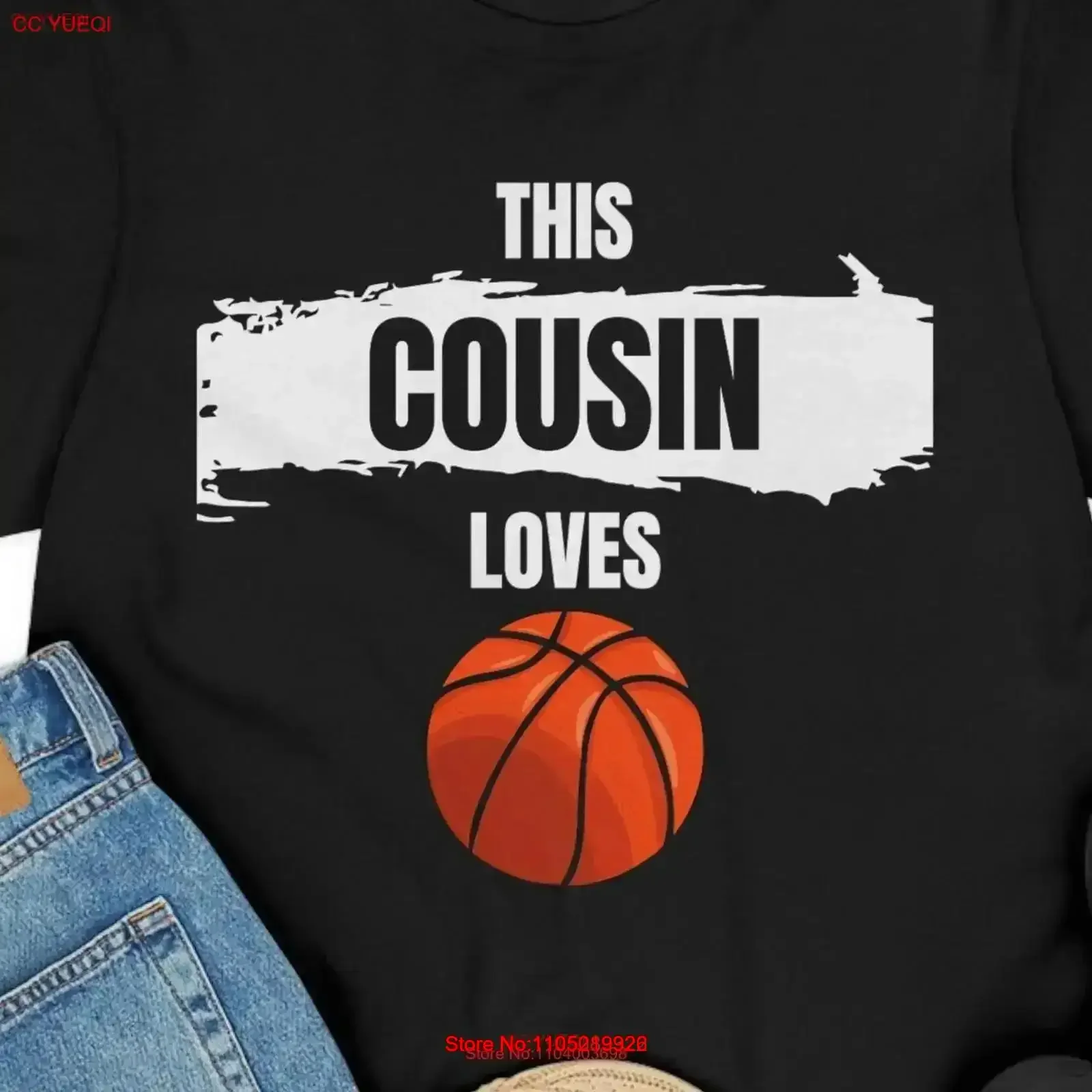 

Cousin T Shirt Funny Basketball fan tee gift for him life Birthday game vintage Washed designer clothes Soft Breathable Casual