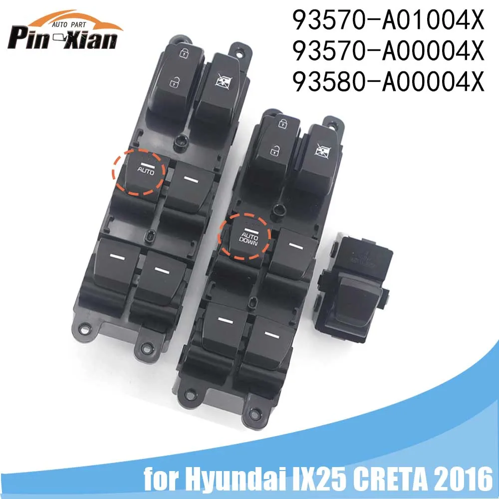 

for Hyundai IX25 CRETA 2016 Electrical Window Control Switch Button 93570A01004X 93570A00004X 93580A00004X Interior Spare Parts