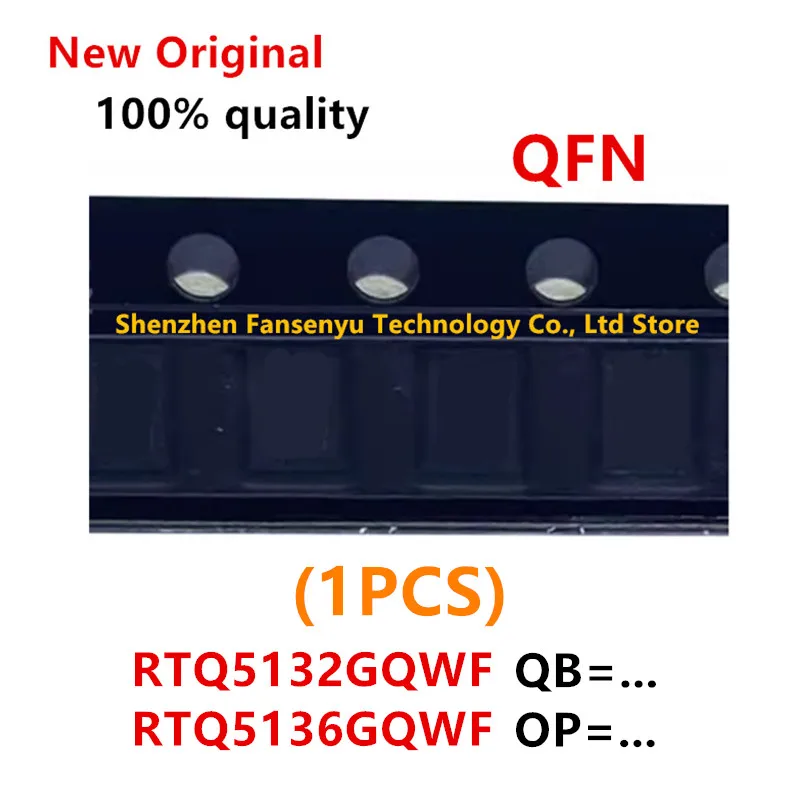 

(1piece) 100% New RTQ5132GQWF RTQ5132 QB=8E QB=.. RTQ5136GQWF RTQ5136 OP=AF OP=.. QFN Chipset