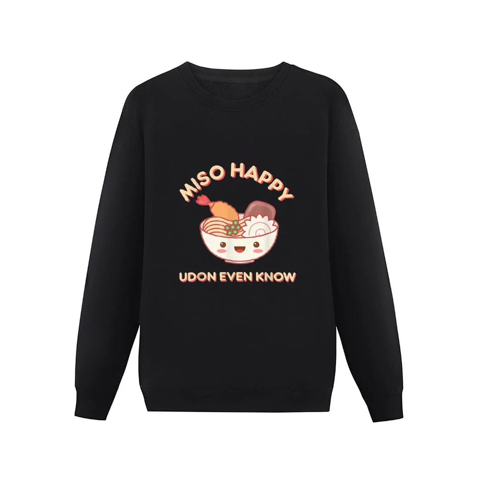 Miso Happy Udon Even Know Noodle Food Pullover Hoodie fashion men winter clothes hooded sweatshirt