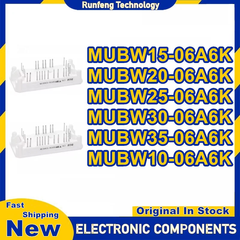 

MUBW10-06A6K MUBW15-06A6K MUBW20-06A6K MUBW25-06A6K MUBW30-06A6K MUBW35-06A6K New Original in stock