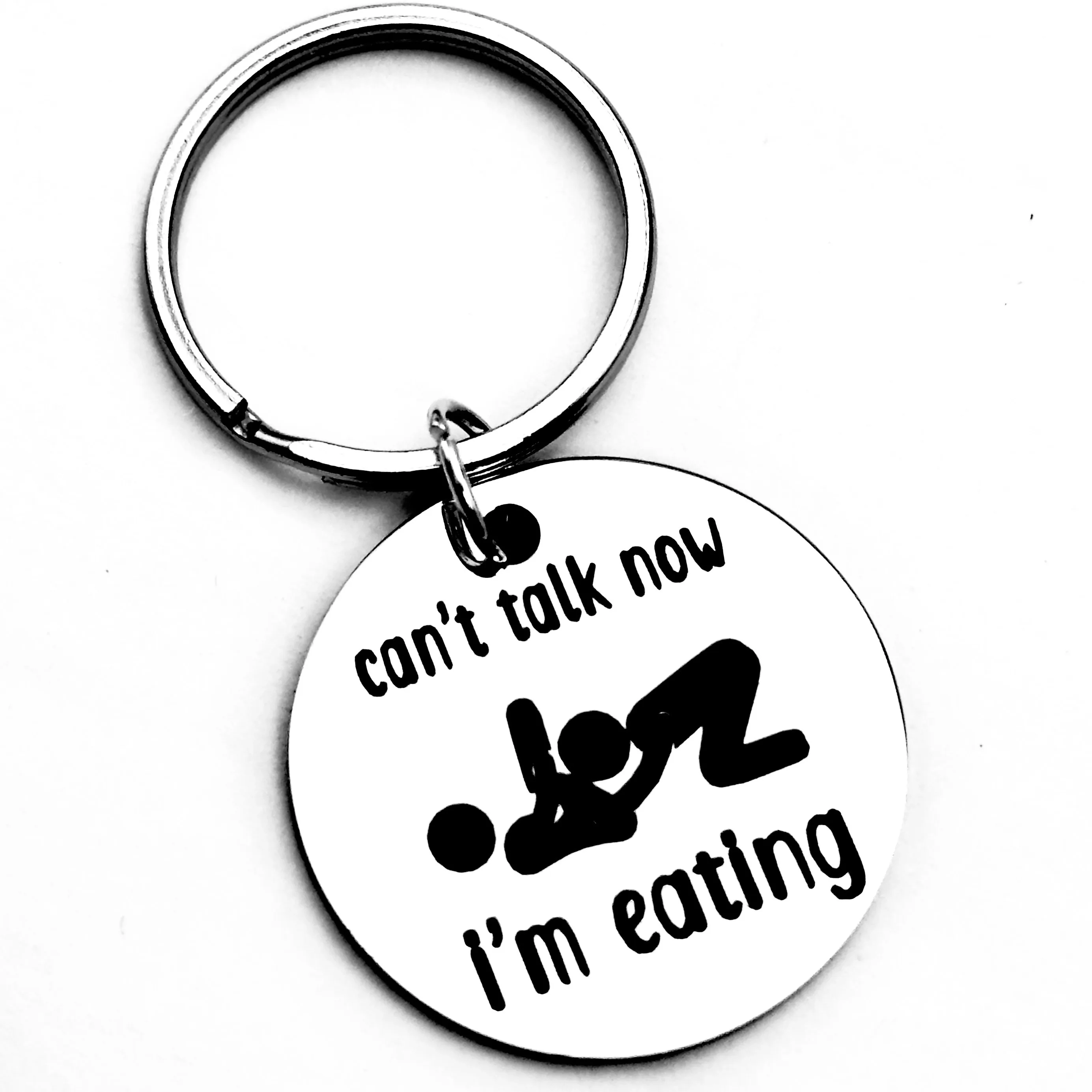 Adult Humorous Prank Stainless Steel Keychain, Sorry I Can'T Speak Now, I'M Eating, Valentine's Day Gift, Thank You Gift