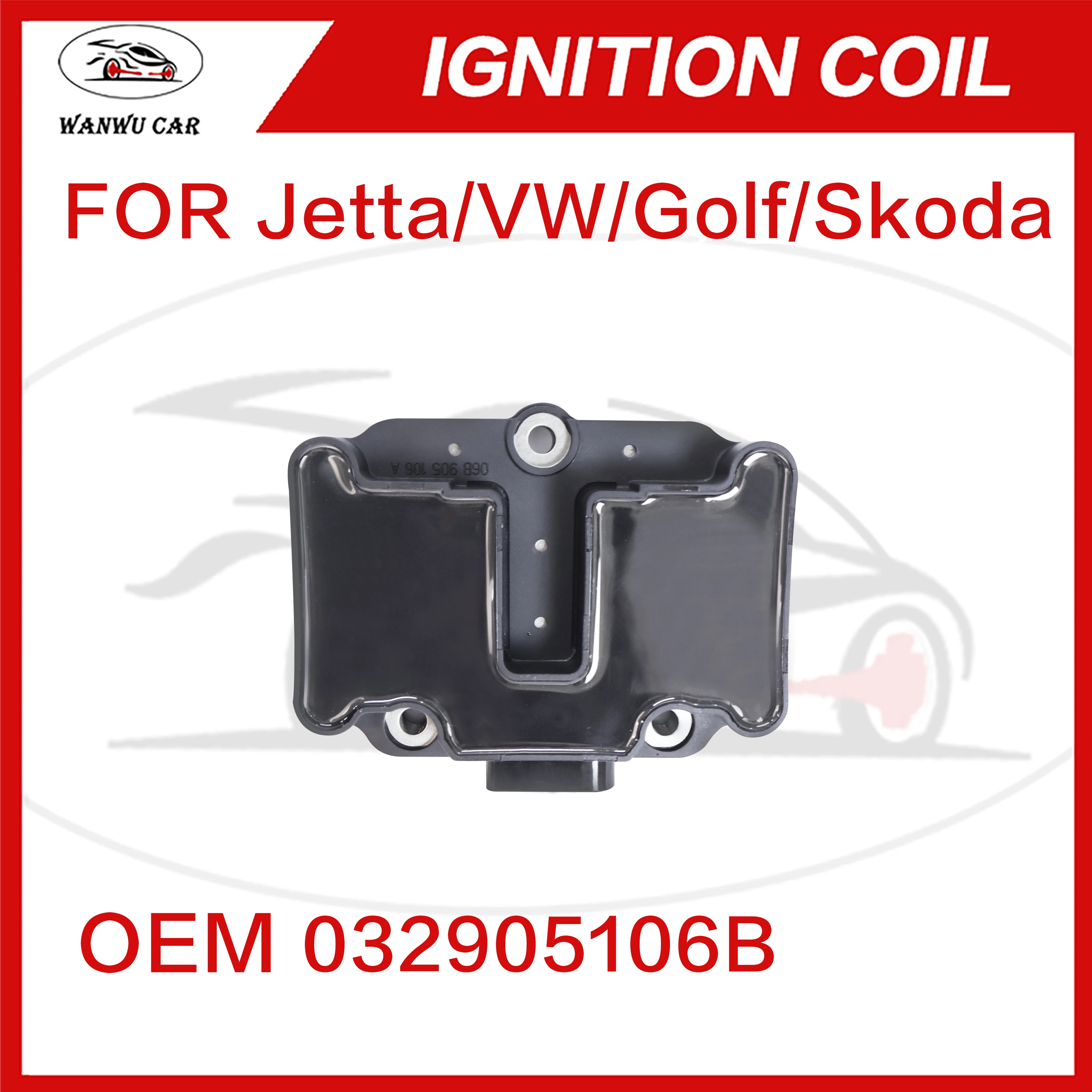 032905106B Ignition Coil Igniter Suitable For VW Jetta Golf Audi Skoda 032905106