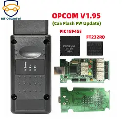 For Opel OP COM V1.95 can Flash FW update Car Diagnostic Cable for Opel PIC18F458 FTDI OPCOM V1.99 V1.70 OBD2 Auto Tools