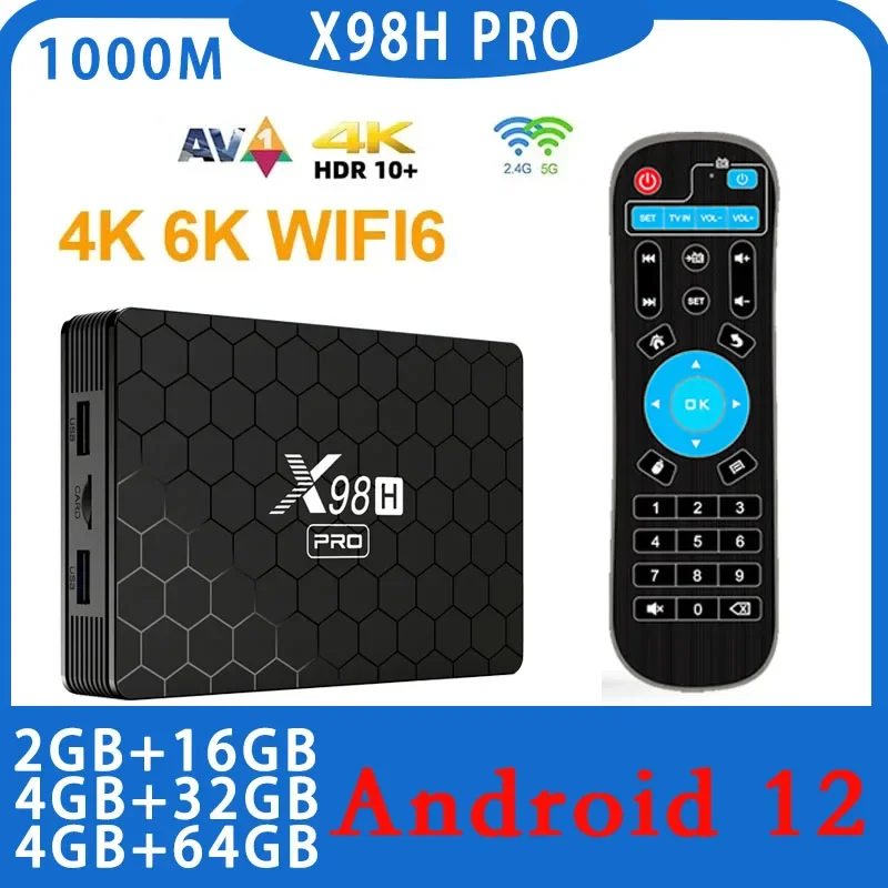 

X98H Pro 4G + 32G/64G Android 12. ТВ-приставка 0 Allwinner H618 2,4G/Φ WiFi 1000M LAN BT5.X Поддержка 6K 4K H.265 HEVC телеприставка 2G + 16G