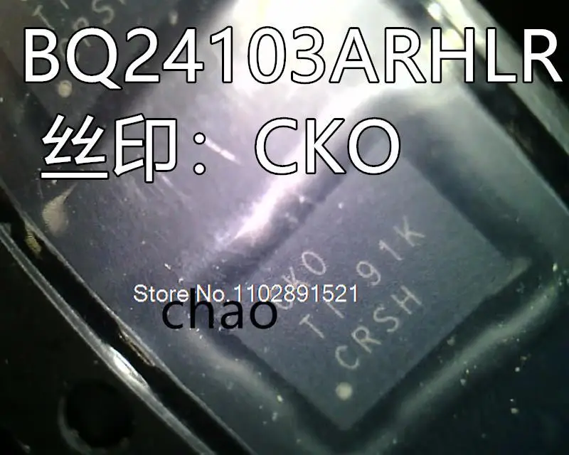 

BQ24103ARHLR BQ24103A :CKO QFN