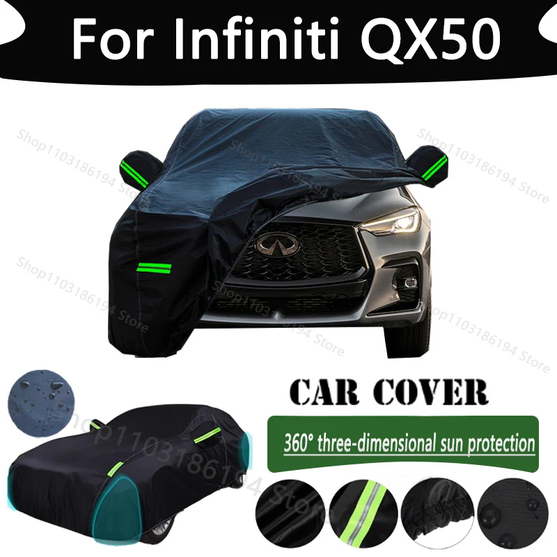 

For IInfiniti QX50 Outdoor Protection Full Car Cover Snow Covers Rainwater Sunshine Dustproof Scratches Car Cover