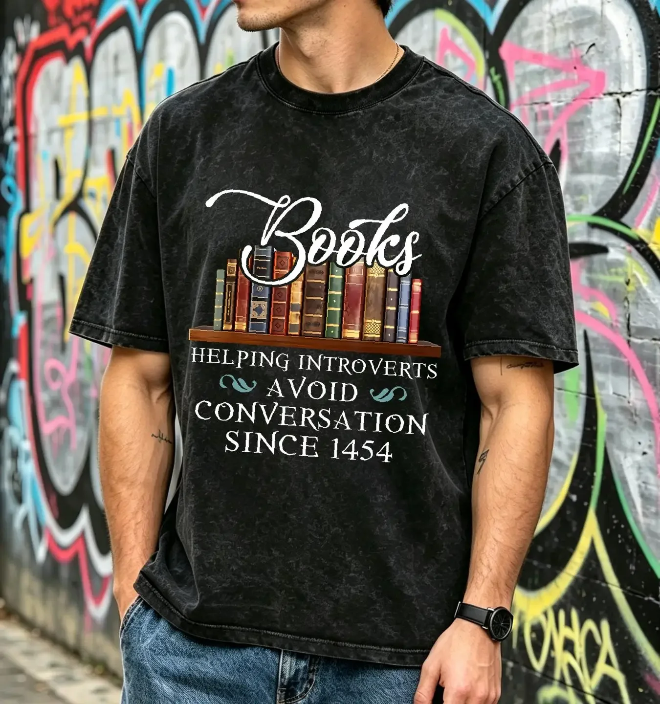 washed T Shirt Books Helping Introverts Avoid Conversation Since 1454 Funny Book Lover vintage Washed Comfortable Stylish