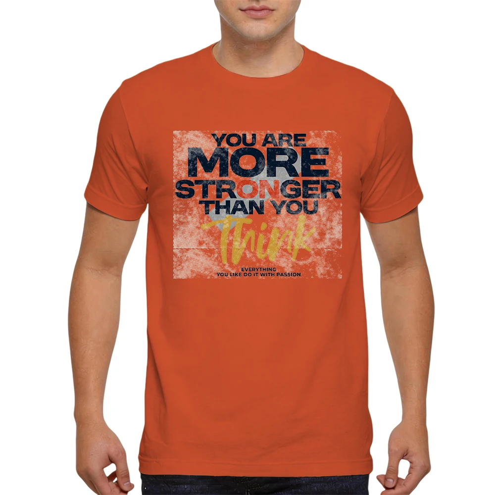 Mens 100% Cotton T Shirt You Are More Stronger Than You Think Motivational Quote Print Breathable Short Sleeve Casual Daily Tee