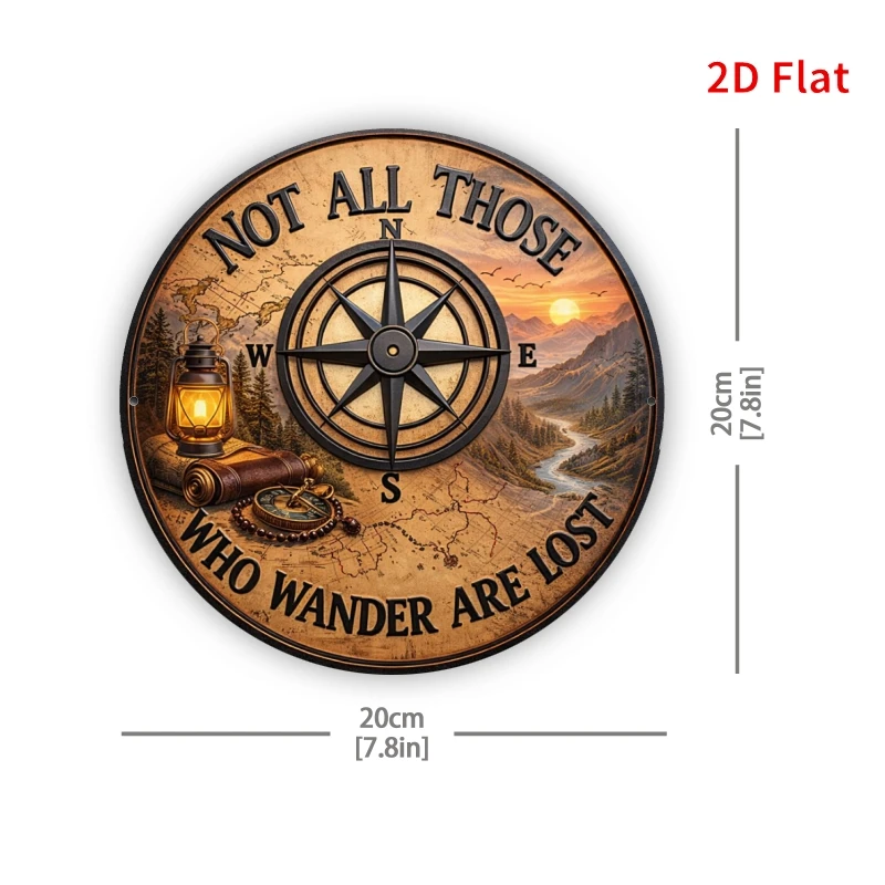 2D Flat - [2Dflat]1pc 7.87X7.87inch- Vintage Not All Those Who Wander Are Lost Tin Sign, Retro Compass Round Metal Wall Art, Ins