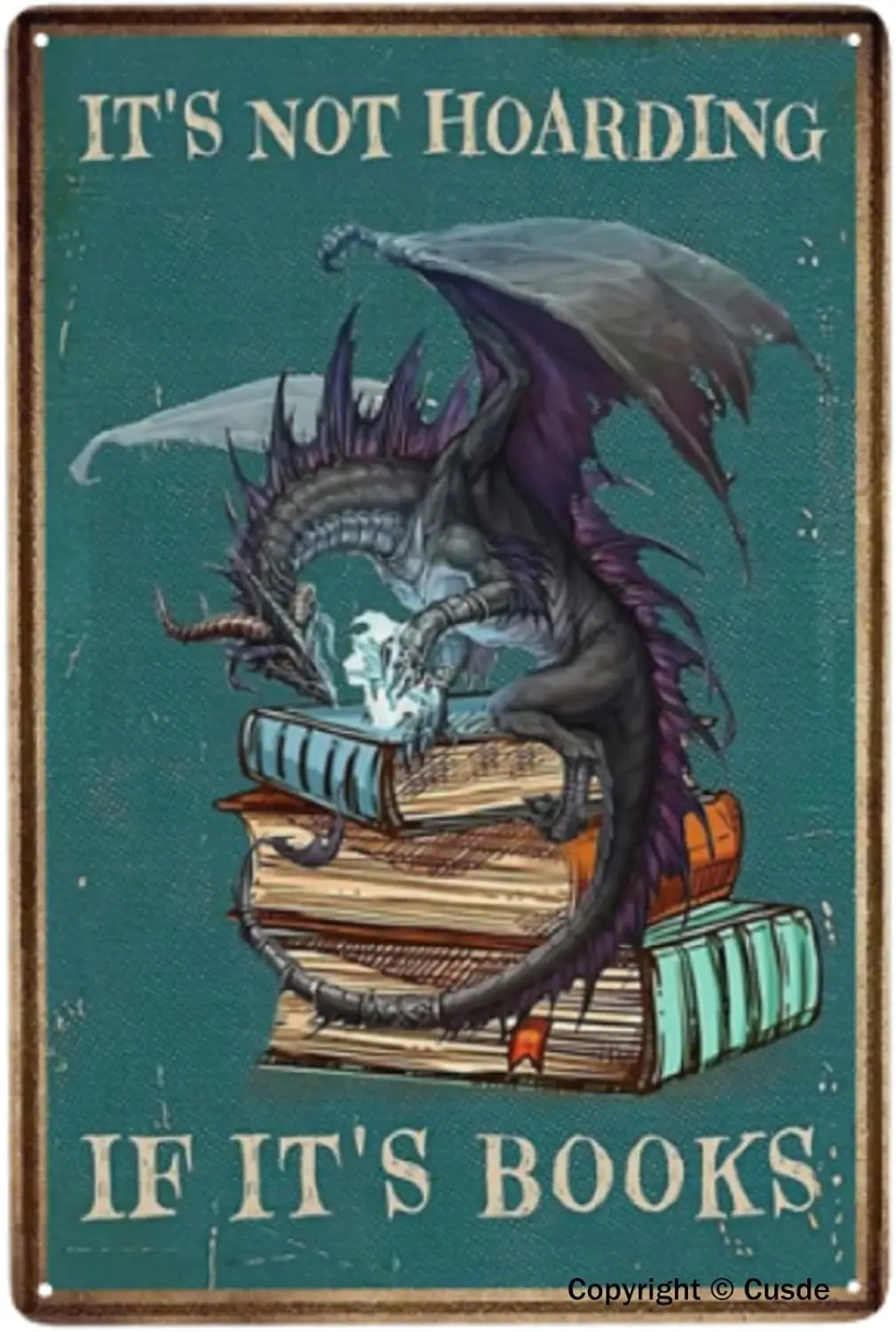 Funny Dragon Metal Tin Sign Dragon Book Its Not Hoarding If Its Books Tin Signs Art Metal for Bedroom Library Wall Decor Plaque