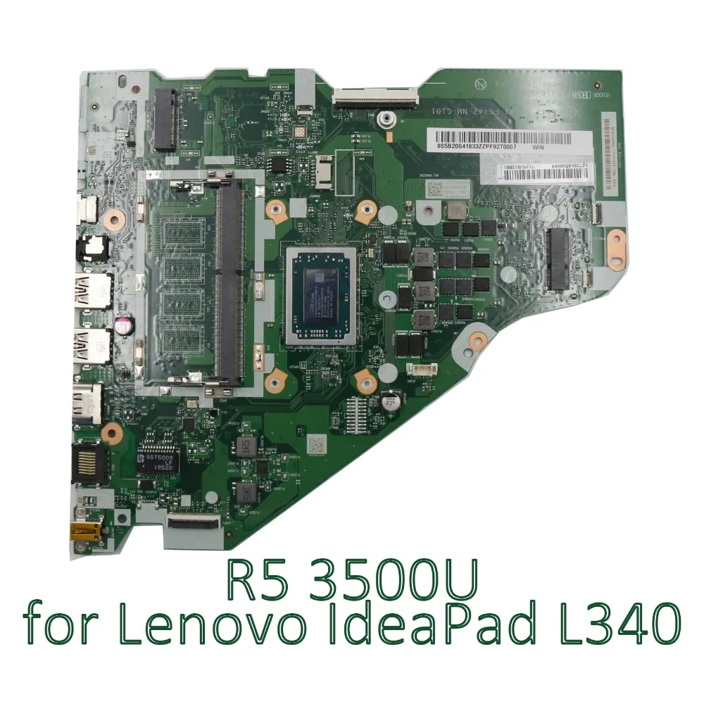 

5B20S41833 для Lenovo ideapad L340-17API, материнская плата для ноутбука, встроенный процессор R5 3500U