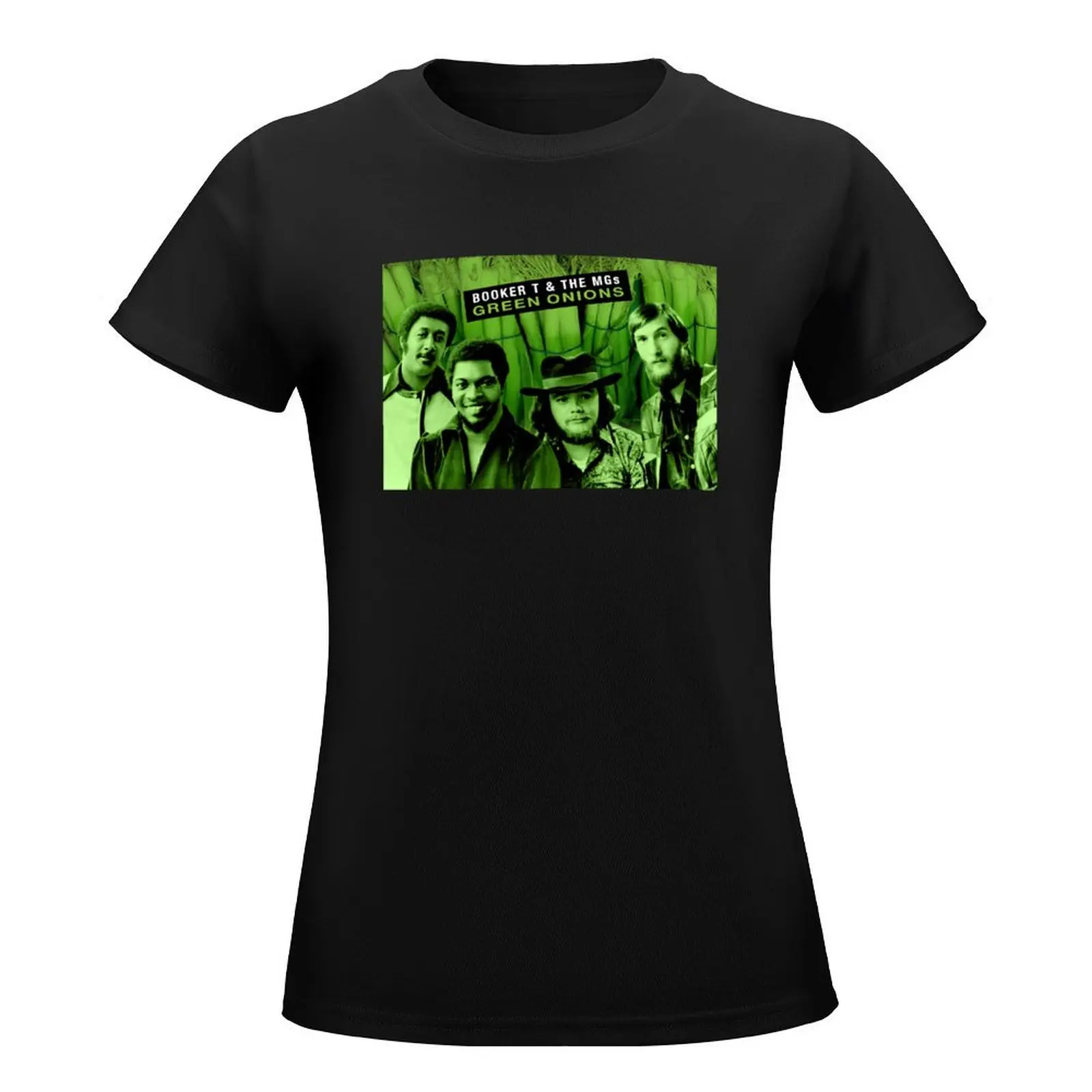 Booker T. & The MGs - Green Onions T-Shirt vintage clothes summer tops tees new edition t shirts for Women