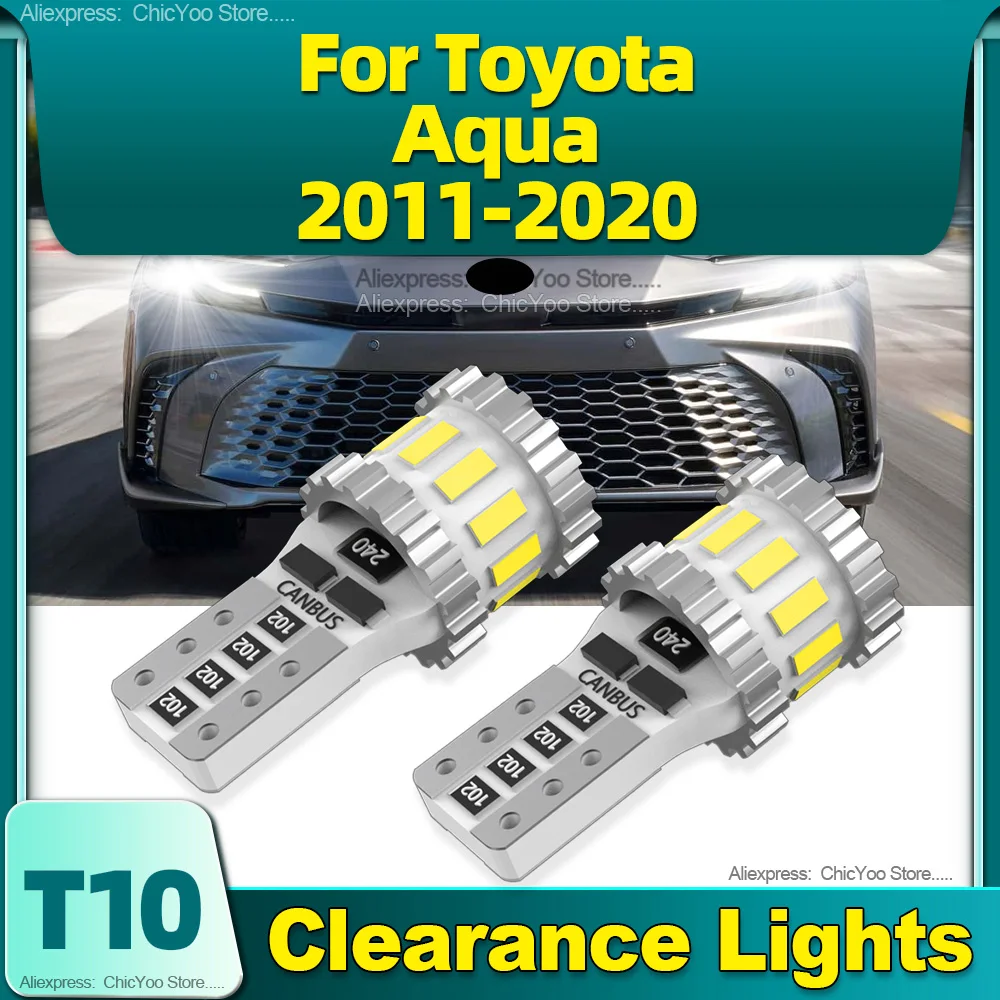 

2Pcs W5W Clearance Lights T10 LED CANBUS Car Bulbs 6000K For Toyota Aqua 2011 2012 2013 2014 2015 2016 2017 2018 2019 2020