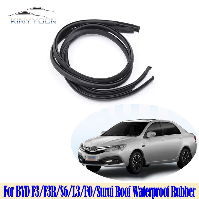 For BYD F3/F3R/S6/L3/FO/Surui Roof Channel Seal OEM Waterproof Rubber Weatherstrip Exact Fit Rain Gutter Molding Replacement