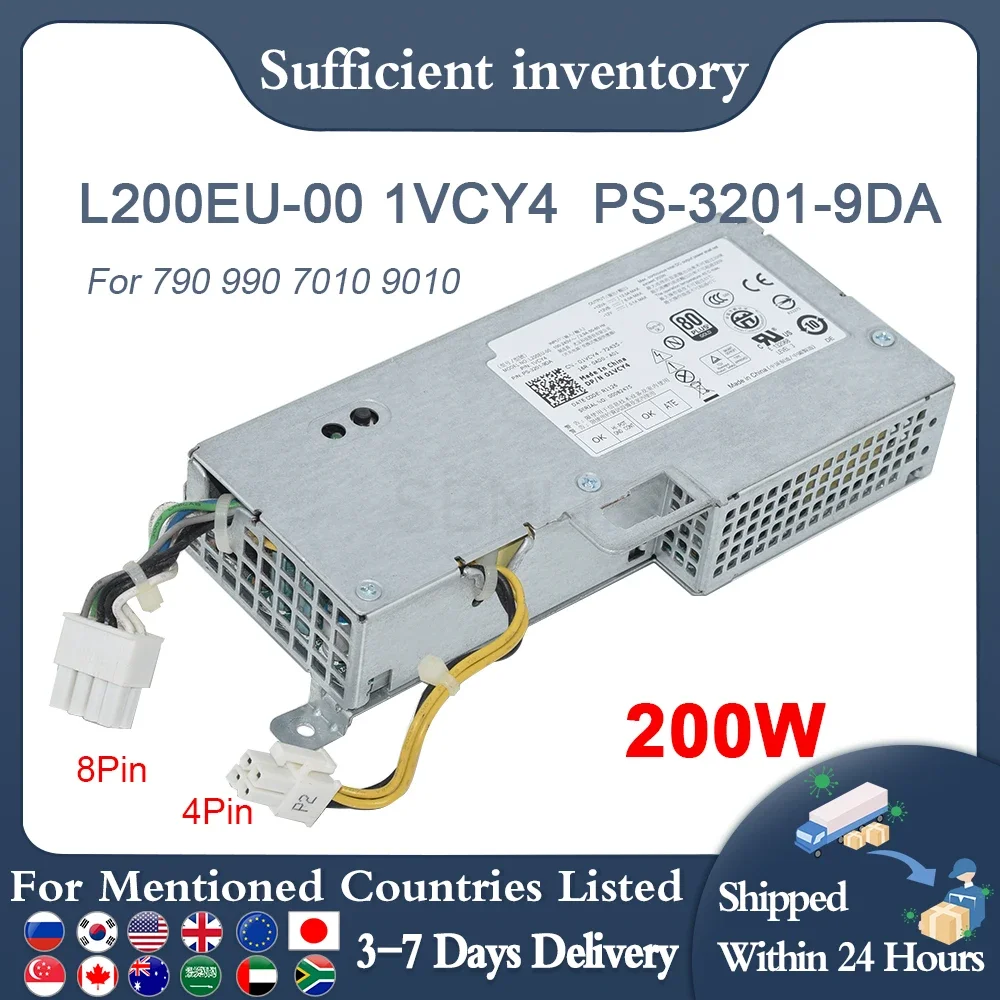 Well Tested For Dell 780 790 990 7010 9010 4Pin 200W Power Supply L200EU-00 F200EU-00 1VCY4 01VCY4 PS-3201-9DA Used